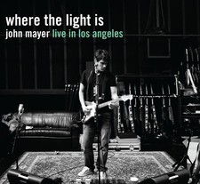 JOHN MAYER WHERE THE LIGHT IS