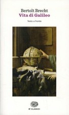 LIBRO VITA DI GALILEO - BERTOLT BRECHT