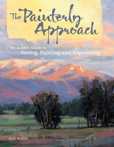 The painterly approach an - approach:,