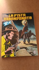 TEX N.547 LA PISTA ABBANDONATA - PRIMA EDIZIONE - QUASI NUOVO (R6)