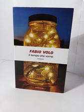 Fabio Volo Il Tempo Che Vorrei Romanzo