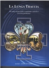 PARMA , SCAUTISMO , LA LUNGA