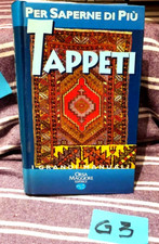 CURATOLA - TAPPETI - I GRANDI MANUALI PER SAPERNE DI PIU' - ORSA MAGGIORE