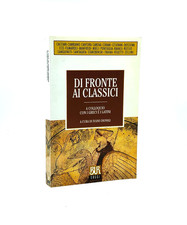 Di Fronte ai Classici - Rizzoli Bur 2002