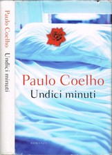 Undici minuti. . Paulo Coelho