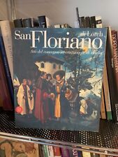 San Floriano di Lorch. Atti