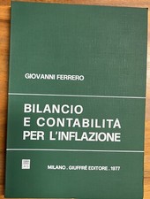 LIBRO Bilancio e contabilità per l'inflazione - Ferrero - Giuffrè 1977