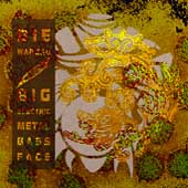 Die Warzau, Big Electric Metal