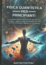 FISICA QUANTISTICA PER