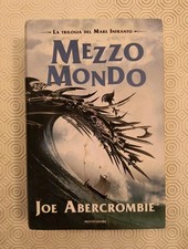 Joe abercrombie mezzo mondo - joe,