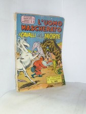 L'UOMO MASCHERATO - AVVENTURE AMERICANE N. 6 - I CAVALLI DELLA MORTE - FUMETTO