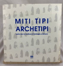 Libro Miti Tipi Archetipi