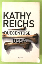 KATHY REICHS - DUECENTOSEI