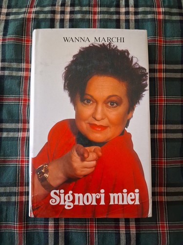 Wanna marchi signori - wanna, miei