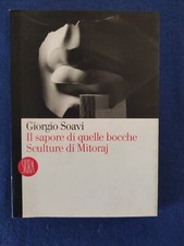 Il sapore di quelle bocche