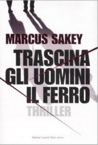 Trascina gli uomini ferro - gli,