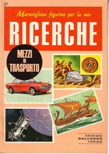 Meravigliose figurine per le mie ricerche 27 - Mezzi di trasporto - Ed. Salvadeo