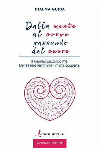 Dalla mente corpo passando - mente,