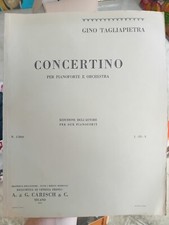 Concertino per pianoforte e orchestra Gino Tagliapietra Carisch 930 2 pianoforti