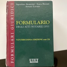 Formulario degli atti notarili 2011 Ventiduesima Edizione