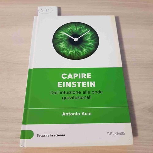 Capire einstein antonio acin - einstein,