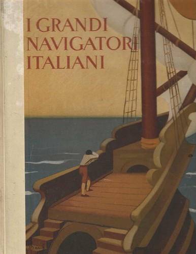 Grandi navigatori italiani - grandi,