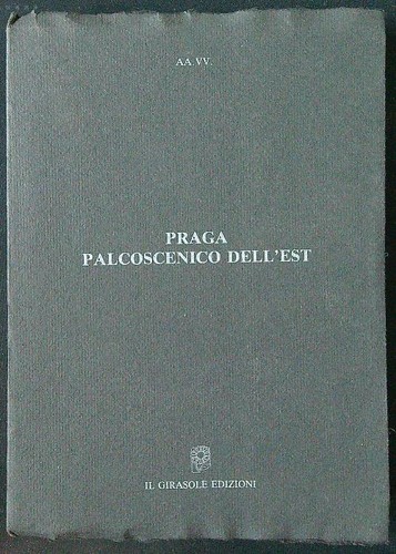Praga palcoscenico dell est - praga, dell'est