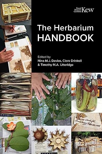 The herbarium handbook - the, al