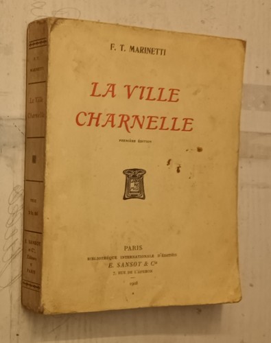 Marinetti la ville - f.t., marinetti-la