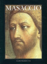 Masaccio - Arnoldo Mondadori