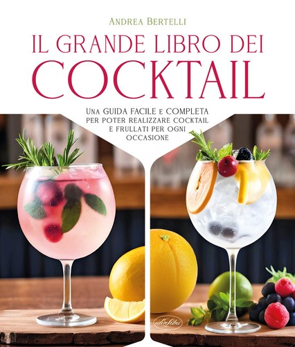 Grande libro dei cocktail una - grande,