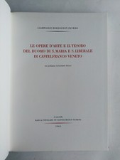 Bordignon Favero - Le opere d'arte e il tesoro del Duomo di Castelfranco Veneto