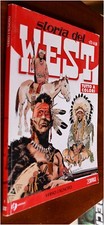 LA STORIA DEL WEST  Numeri da 2 a 74  Bonelli Tuuto West ed IF + Maxi, Scegli.