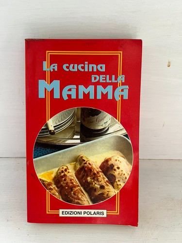 Cucina della mamma edizioni - della,