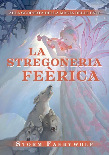 Libri faerywolf storm la - libri,