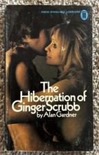 💋‼️The Hibernation Of Ginger Scrubb By Alan Gardner PB First NEL Ed. RARE VTG