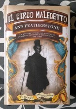 IL CIRCO MALEDETTO - NEWTON COMPTON EDITORI - ANN FEATHERSTONE