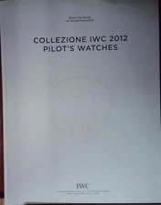 COLLEZIONE IWC 2012 PILOT'S