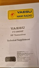 YAESU FT-1000MP - TECHNICAL SUPPLEMENT + TECHNICAL OVERVIEW