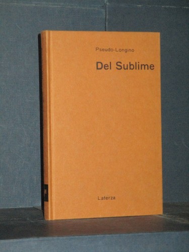 Pseudo longino del - pseudo-longino, sublime