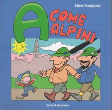 A come alpini.
