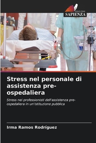 Stress nel personale - , di
