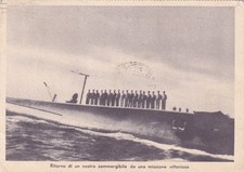 CARTOLINA MARINA MILITARE ,RITORNO DI UN NOSTRO SOMMERGIBILE  viaggiata 1943