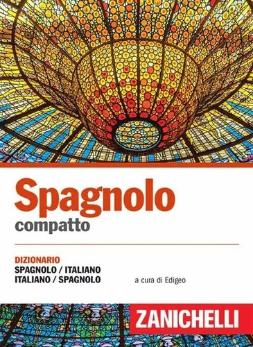 Spagnolo compatto dizionario - spagnolo,