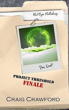 Project Threshold: Finale By