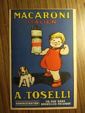 CARTOLINA PUBBLICITARIA MACARONI ITALIEN TOSELLI BRUXELLES