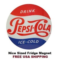 685 - Vintage Pepsi Cola Sign Fridge Refrigerator Magnet