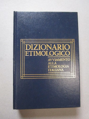 Dizionario etimologico - dizionario,