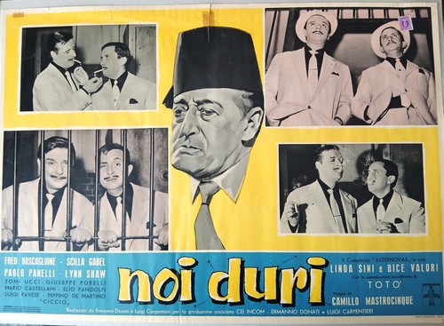 Fotobusta noi duri - -, totò