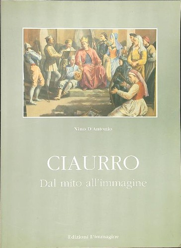 Ciaurro dal mito all - dal, all'immagine